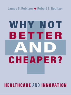 cover image of Why Not Better and Cheaper?